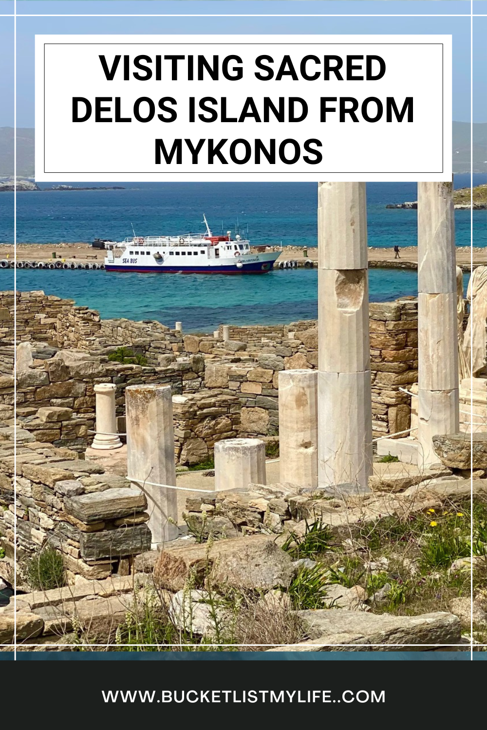 Delos Tour from Mykonos: Everything You Need to Know
