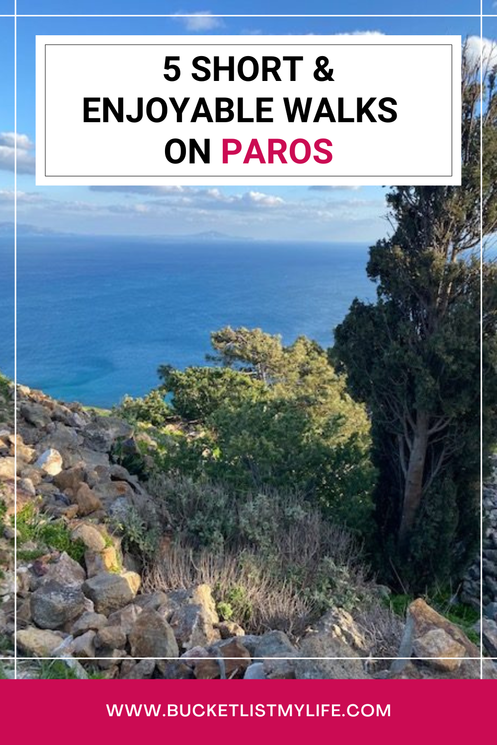 Walking in Paros: 5 Short & Enjoyable Walks with Great Views
