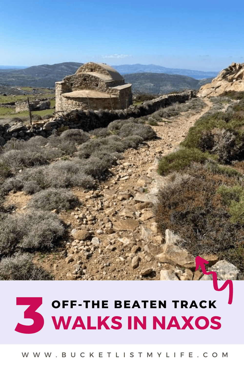 3 Short Hikes in Naxos to Hidden & Unusual Sites