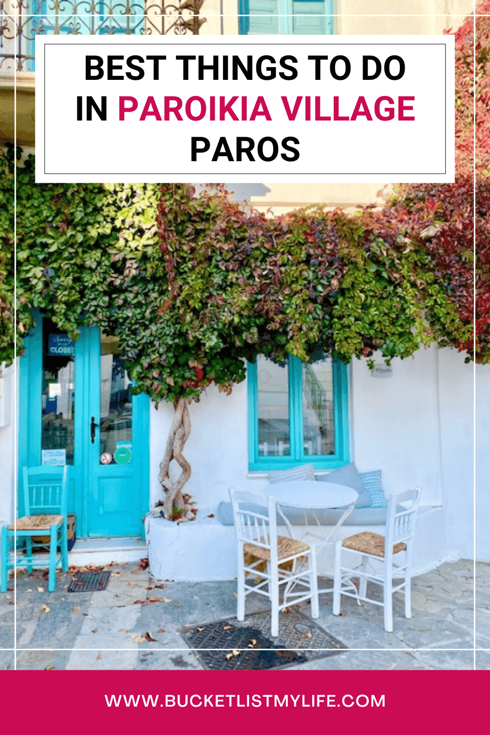 7 Great Things to See and Do in Paroikia, Paros