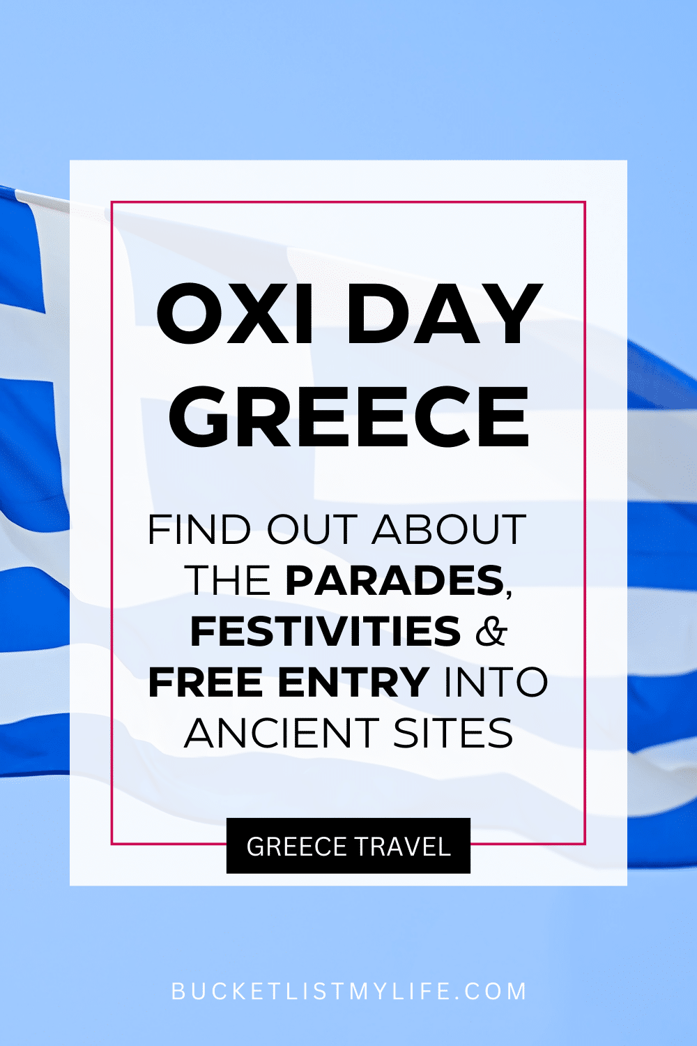 Oxi Day Greece: How And Why The Holiday Is Celebrated