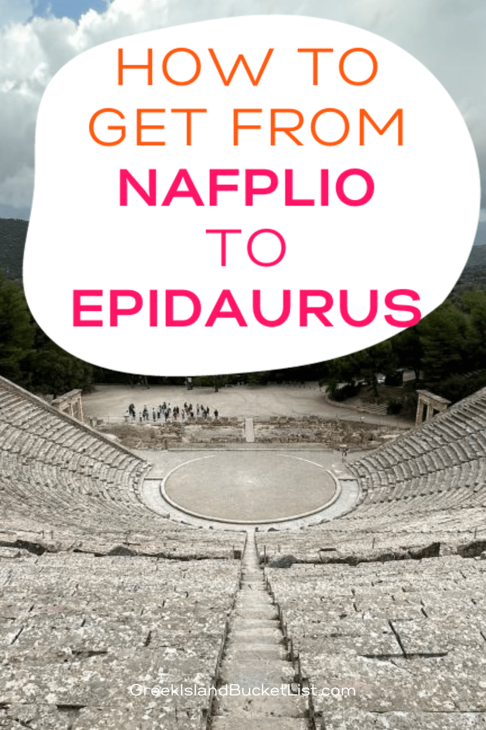 Nafplio to Epidaurus: Your Travel Options in 2024